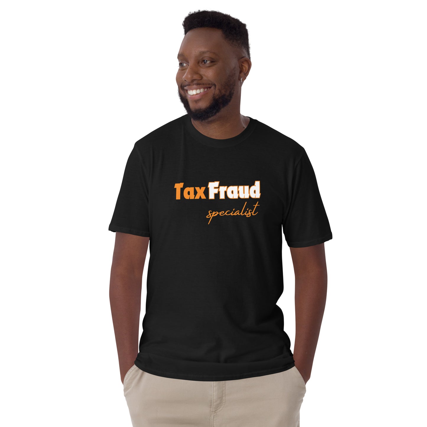 Tax Fraud Specialist T-Shirt