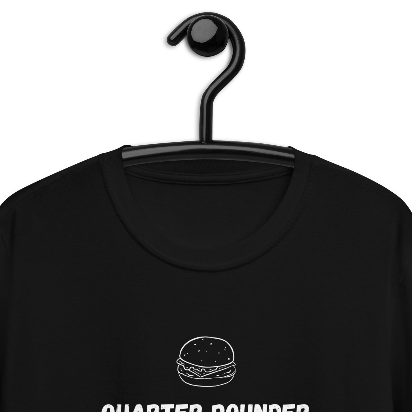 Quarter Pounder. Daughter Pounder T-Shirt