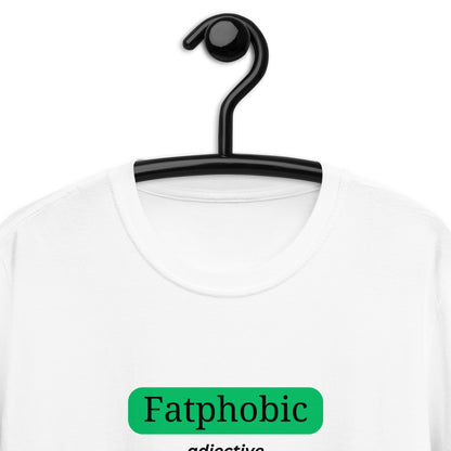 Fatphobic T-Shirt